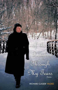 Promise of the Rainbow through My Tears