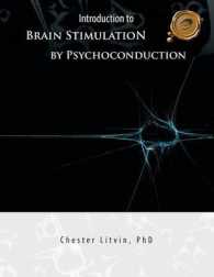 Introduction to Brain Stimulation by Psychoconduction : Litvin's Code