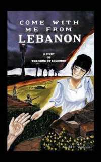 Come with Me from Lebanon : A Study of the Song of Solomon