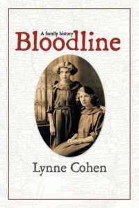 Bloodline : A Family History