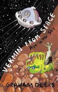 Vermin from Space : Aye in the Sky