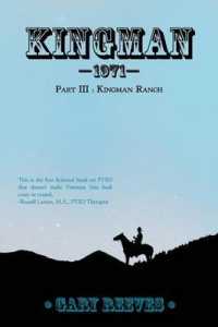 Kingman 1971 : Part III : Kingman Ranch