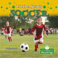 Little Stars Soccer （Library Binding）