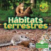 Hábitats Terrestres (Land Habitats) （Library Binding）