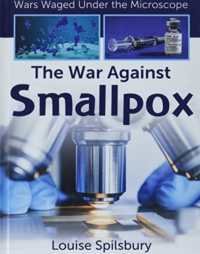 The War against Smallpox （Library Binding）
