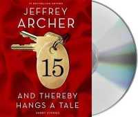 And Thereby Hangs a Tale : Short Stories