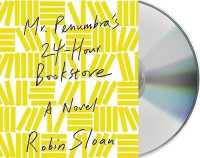 Mr. Penumbra's 24-Hour Bookstore