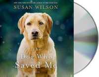 The Dog Who Saved Me (9-Volume Set) （Unabridged）