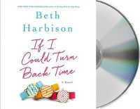If I Could Turn Back Time (7-Volume Set) （Unabridged）