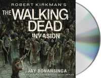 Robert Kirkman's the Walking Dead: Invasion (Walking Dead)