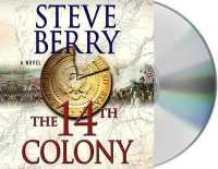 The 14th Colony (12-Volume Set) （Unabridged）