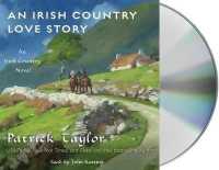 An Irish Country Love Story (11-Volume Set) (Irish Country) （Unabridged）