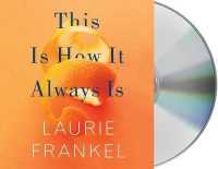 This Is How It Always Is (9-Volume Set) （Unabridged）