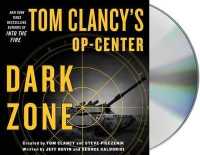 Dark Zone (7-Volume Set) (Tom Clancy's Op-center) （Unabridged）