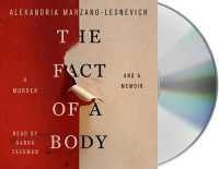 The Fact of a Body (9-Volume Set) : A Murder and a Memoir （Unabridged）