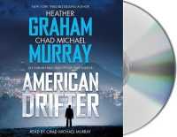 American Drifter (7-Volume Set) : An Exhilarating Tale of Love and Murder （Unabridged）