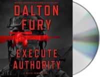 Execute Authority : A Delta Force Novel (Delta Force Novel)
