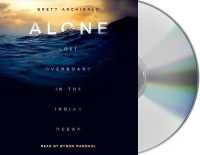 Alone : Lost Overboard in the Indian Ocean
