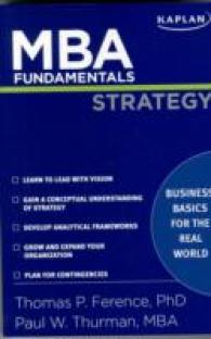 MBA Fundamentals : Strategy (Kaplan Mba Fundamentals)