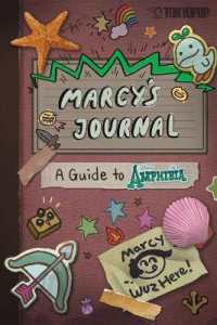 Disney Manga: Marcy's Journal - a Guide to Amphibia (Hardcover Edition)