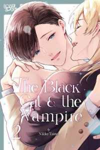 The Black Cat & the Vampire, Volume 2 (The Black Cat & the Vampire)