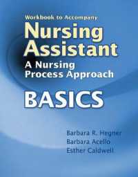 Nursing Assistant : Basics （Workbook）