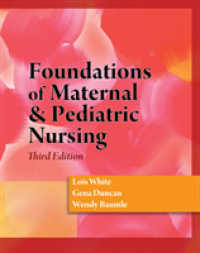 Foundations of Maternal & Pediatric Nursing -- Mixed media product （3 ed）