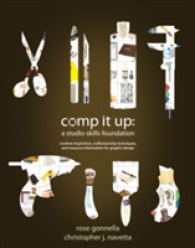 Comp It Up : A Studio Skills Foundation （1ST）