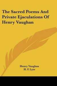 The Sacred Poems and Private Ejaculations of Henry Vaughan