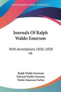 Journals of Ralph Waldo Emerson : With Annotations 1836-1838 V4