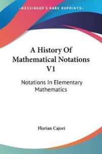 A History of Mathematical Notations V1 : Notations in Elementary Mathematics
