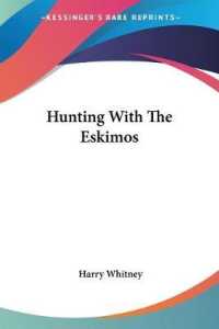 Hunting with the Eskimos