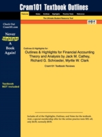 Studyguide for Financial Accounting Theory and Analysis by Cathey， Jack M.， ISBN 9780470128817