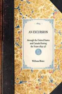 Excursion : Through the United States and Canada during the Years 1822-23 (Travel in America)