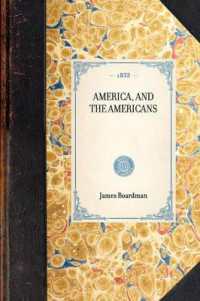 America, and the Americans (Travel in America)