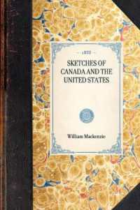 Sketches of Canada and the United States (Travel in America)
