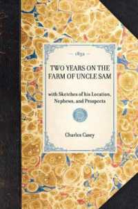 Two Years on the Farm of Uncle Sam (Travel in America)