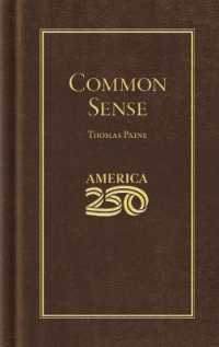 Common Sense (America 250 Edition) (Books of American Wisdom)