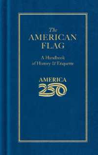 The American Flag (America 250 Edition) (Books of American Wisdom)