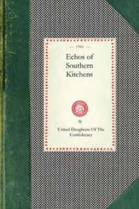 Echos of Southern Kitchens (Cooking in America)