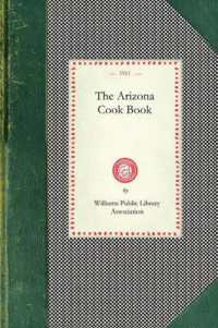 Arizona Cook Book (Cooking in America)