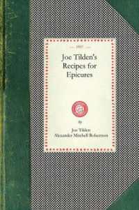 Joe Tilden's Recipes for Epicures (Cooking in America)