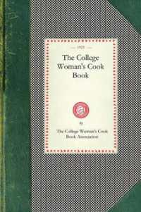 College Woman's Cook Book (Cooking in America)