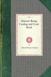 Majestic Range Catalog and Cook Book (Cooking in America)