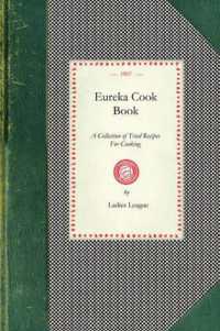 Eureka Cook Book (Cooking in America)