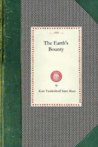 Earth's Bounty (Cooking in America)