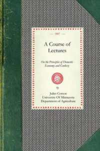 Course of Lectures on the Principles of Domestic Economy and Cookery (Cooking in America)