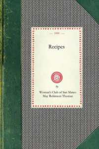 Recipes (Woman's Club of San Mateo) (Cooking in America)