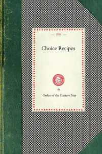 Choice Recipes (Order of Eastern Star) (Cooking in America)