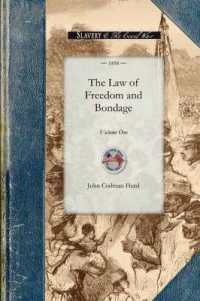 The Law of Freedom and Bondage in the United States (Civil War)